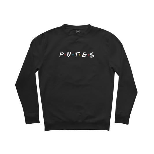 SWEAT-SHIRT COL ROND | "P.U.T.E.S"