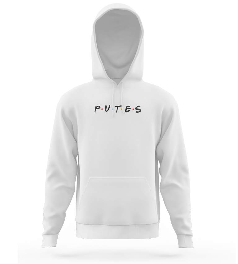 SWEAT-SHIRT CAPUCHE | "P.U.T.E.S"