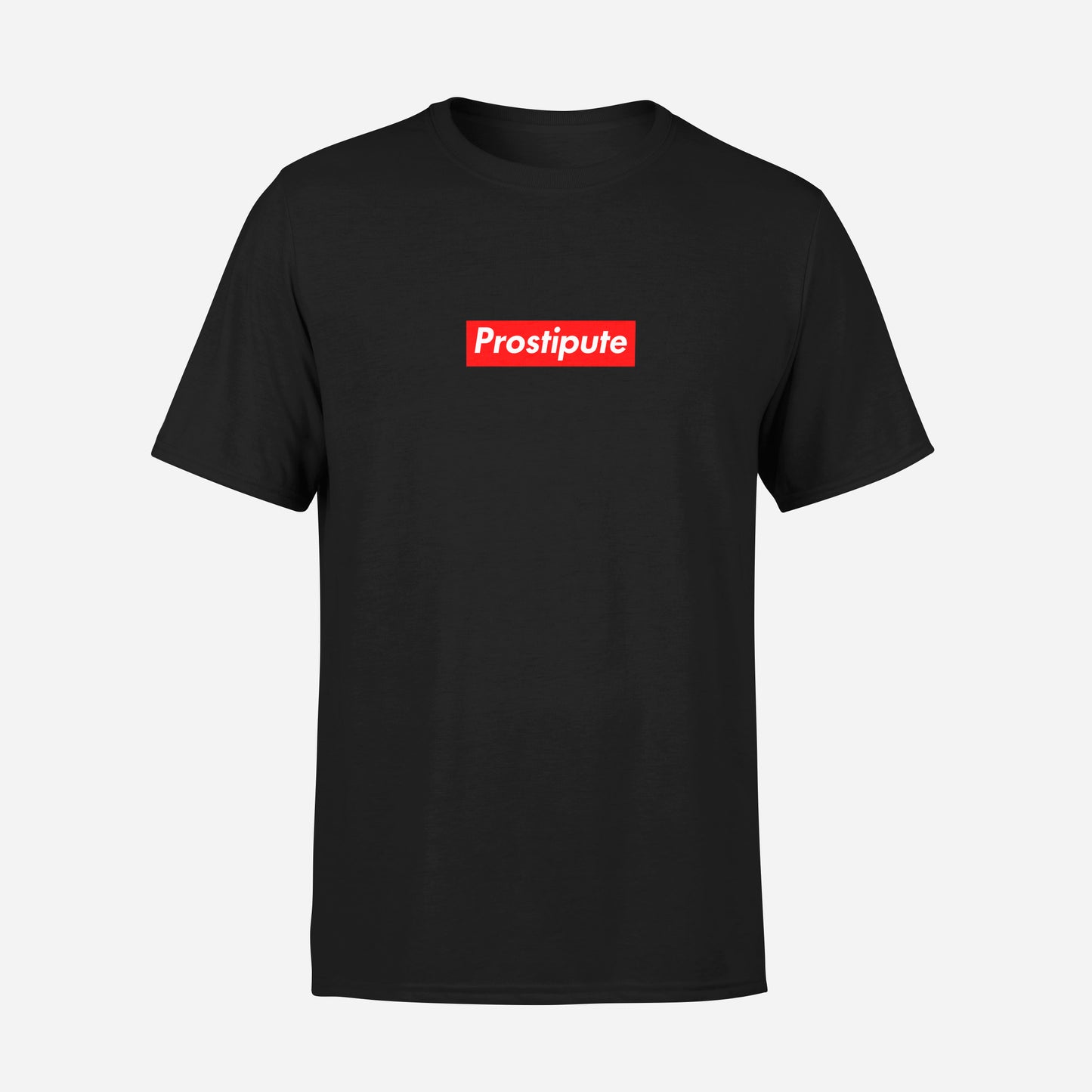 T-SHIRT MANCHES COURTES | "PROSTIPUTE"