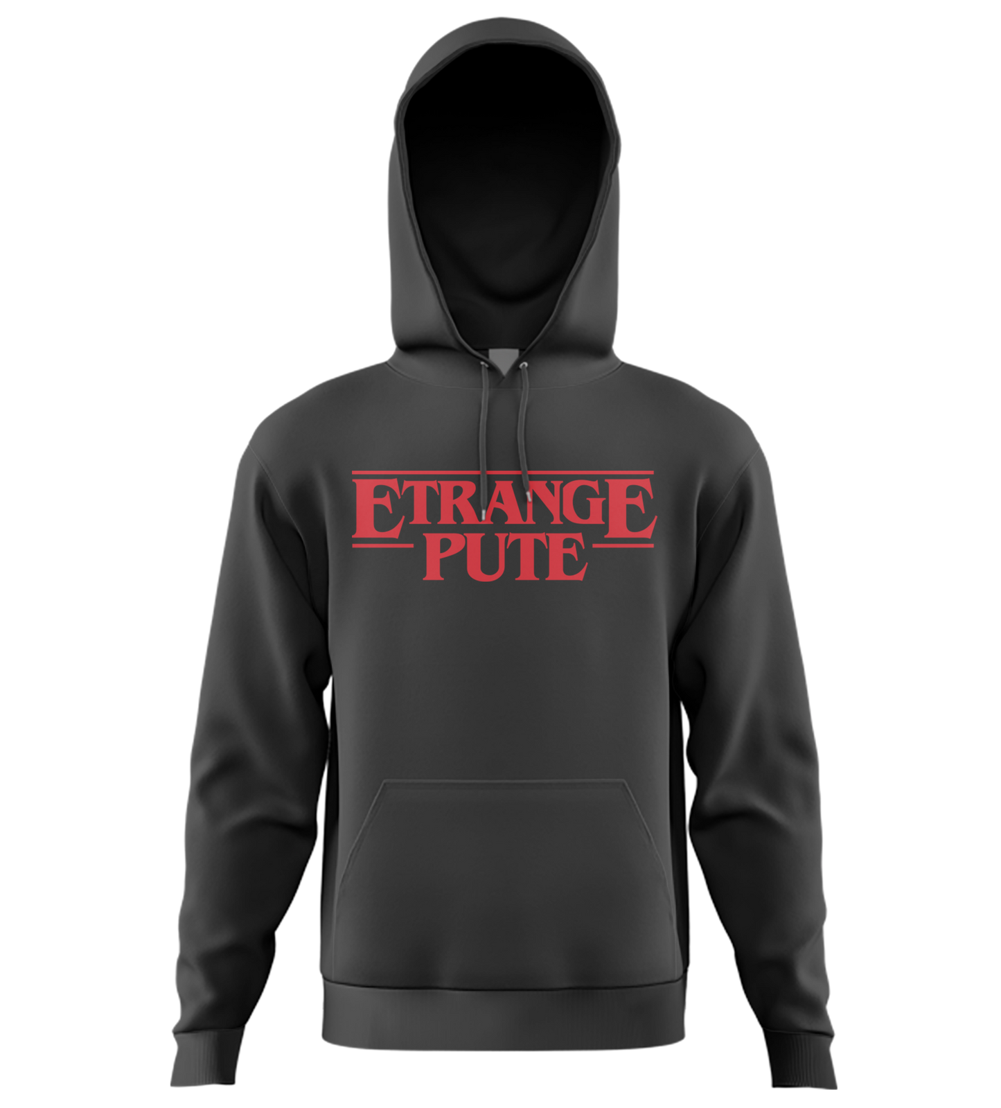 SWEAT-SHIRT CAPUCHE | "ÉTRANGE PUTE"